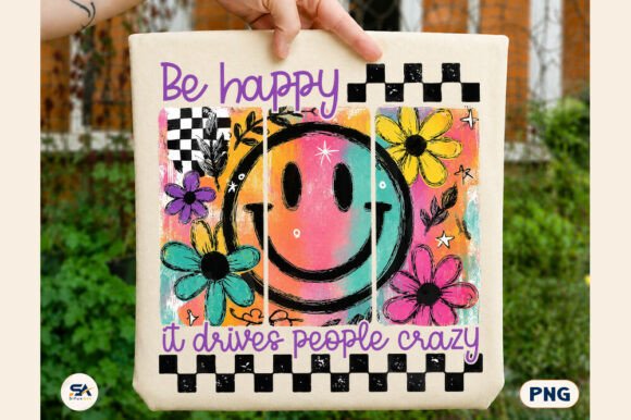 Download Be Happy Smiley PNG Funny Snarky Design - Png Collection