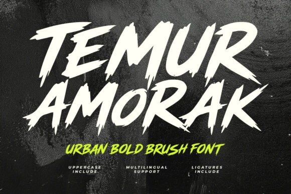 Download Temur Amorak Urban Bold Brush Font - Bold Collection