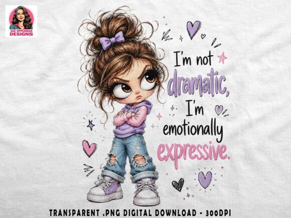 Download Title: Dramatic Girl PNG | Sassy Quote D - Png Collection
