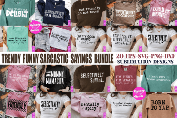 Download Funny Sarcastic Sayings SVG PNG Bundle - Png Collection
