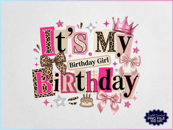 Download It's My Birthday Birthday Girl PNG - Png Collection